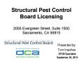 Structural Pest Control Board Licensing  2005 Evergreen Street, Suite 1500 Sacramento, CA 95815 PowerPoint PPT Presentation