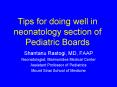 Tips for doing well in neonatology section of Pediatric Boards PowerPoint PPT Presentation