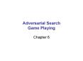 Adversarial Search Game Playing PowerPoint PPT Presentation