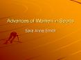 Advances of Women in Sports PowerPoint PPT Presentation