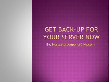 Get Back-up for Your Server Now