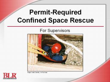 Permit-Required Confined Space Rescue