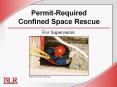 Permit-Required Confined Space Rescue PowerPoint PPT Presentation