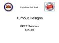 Turnout Designs PowerPoint PPT Presentation