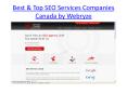 Best & Top SEO Services Companies Canada by Webryze PowerPoint PPT Presentation