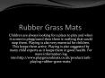 Rubber Grass Mats PowerPoint PPT Presentation