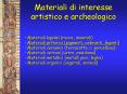 Materiali di interesse    artistico e archeologico PowerPoint PPT Presentation