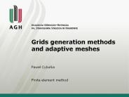 Grids generation methods and adaptive meshes