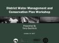 District Water Management and Conservation Plan Workshop PowerPoint PPT Presentation