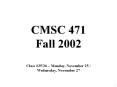 CMSC 471 Fall 2002 PowerPoint PPT Presentation