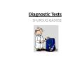 Diagnostic Tests PowerPoint PPT Presentation