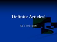 Definite Articles!