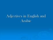 Adjectives in English and Arabic