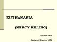 EUTHANASIA PowerPoint PPT Presentation