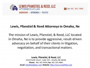Lewis, Pfanstiel, & Reed, LLC | family lawyers Omaha, NE