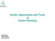 Nordic Approaches and Tools in Green Planning