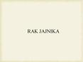 RAK JAJNIKA PowerPoint PPT Presentation