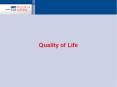 Quality of Life PowerPoint PPT Presentation
