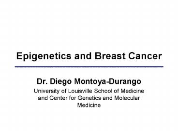 Epigenetics and Breast Cancer