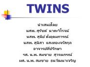 TWINS