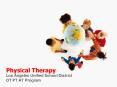 Physical Therapy PowerPoint PPT Presentation