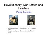 Revolutionary War Battles and Leaders