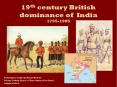 19th century British dominance of India 1795-1905 PowerPoint PPT Presentation
