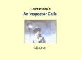An Inspector Calls    N5 Unit PowerPoint PPT Presentation