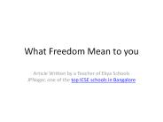 What Freedom Mean to you