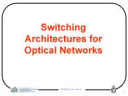 Switching Architectures for Optical Networks