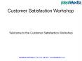 Customer Satisfaction Workshop PowerPoint PPT Presentation