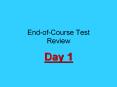 End-of-Course Test Review PowerPoint PPT Presentation