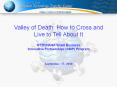Valley of Death: How to Cross and Live to Tell About It NTTC/NASA Small Business Innovative Partnerships (SBIP) Program  September 17, 2008 PowerPoint PPT Presentation