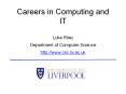 Careers in Computing and IT PowerPoint PPT Presentation
