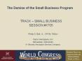 The Demise of the Small Business Program PowerPoint PPT Presentation
