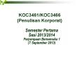 KOC3461/KOC3466 (Penulisan Korporat) PowerPoint PPT Presentation