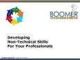 Developing Non-Technical Skills For Your Professionals PowerPoint PPT Presentation