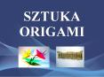 Sztuka Origami PowerPoint PPT Presentation