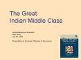 The Great Indian Middle Class PowerPoint PPT Presentation
