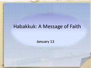 Habakkuk: A Message of Faith