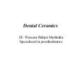 Dental Ceramics PowerPoint PPT Presentation
