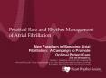 Practical Rate and Rhythm Management of Atrial Fibrillation PowerPoint PPT Presentation