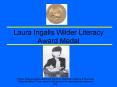 Laura Ingalls Wilder Literacy Award Medal PowerPoint PPT Presentation