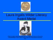 Laura Ingalls Wilder Literacy Award Medal