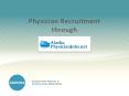 Physician Recruitment through PowerPoint PPT Presentation