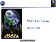 NCCS User Forum March 5, 2013 PowerPoint PPT Presentation