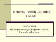 Kemano, British Columbia,  Canada