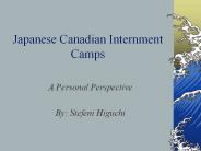 Japanese Canadian Internment Camps