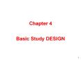 Chapter 4  Basic Study DESIGN PowerPoint PPT Presentation