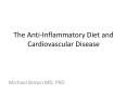 The Anti-Inflammatory Diet and Cardiovascular Disease PowerPoint PPT Presentation